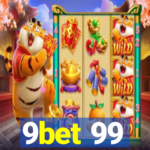 9bet 99